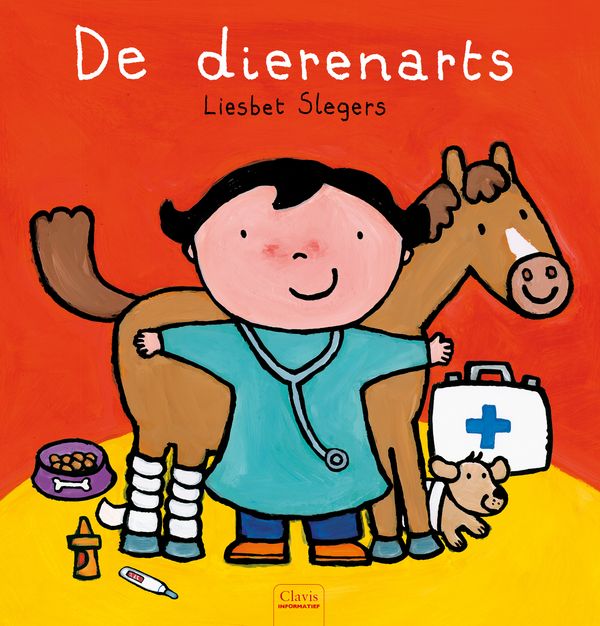 clavis-de-dierenarts-liesbeth-slegers-voorkant Informatief boek De dierenarts van Liesbeth Slegers uitgeverij Clavis het Speellab